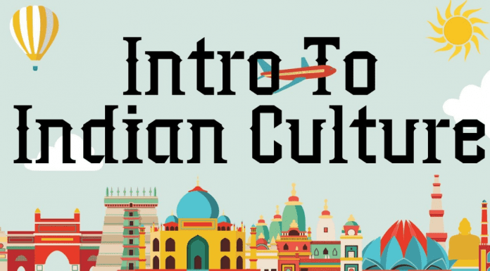 Indian Culture And Traditions List Of Indian Culture And Traditions