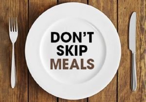 Resist the Urge to Skip a Meal