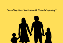 Parenting tips: How to Handle School Reopening’s Parenting tips