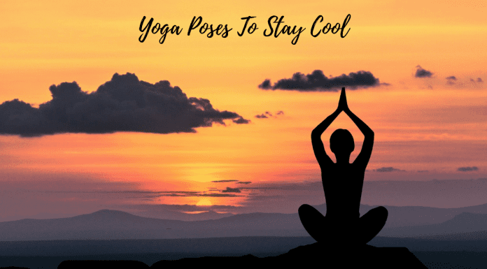 Yoga Poses To Stay Cool yoga poses to stay cool