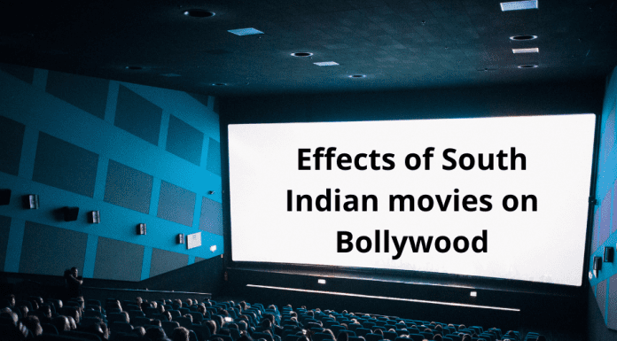 Effects of South Indian movies on Bollywood Effects of South Indian movies on Bollywood