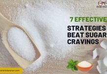 7 Effective Strategies to Beat Sugar Cravings and Regain Control Sugar Cravings