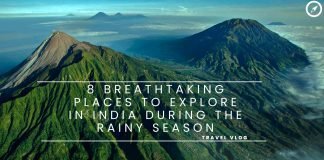 Monsoon Travel Wishlist: 8 Breathtaking Places to Explore in India During the Rainy Season Places