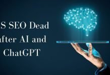 Is SEO Dead after AI and ChatGPT? All You Need to Know AI and ChatGPT