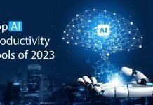 Top AI Productivity Tools of 2023: You Need to Know About AI tools