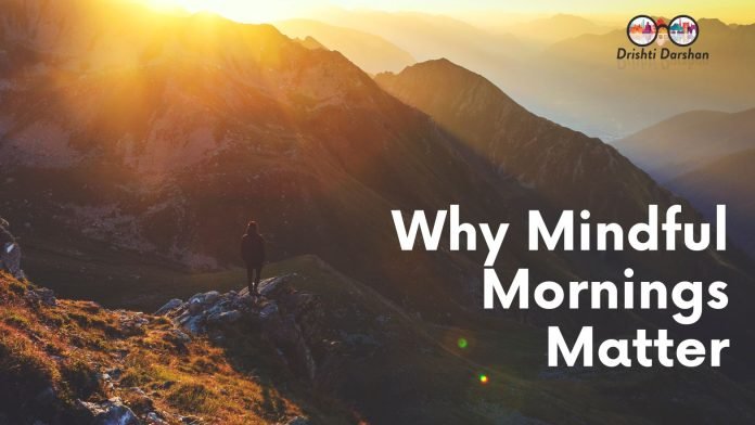 Mindful Mornings