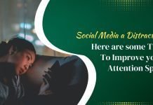 Why is Social Media Such a Distraction? Here Are Some Tips to Improve Your Attention Span Social media distruction