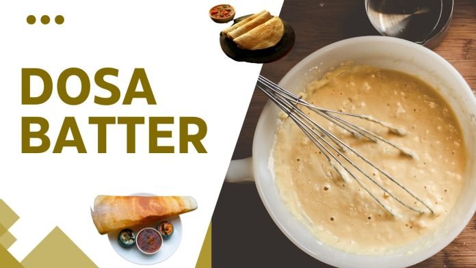 Dosa Batter