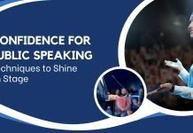 Confidence for Public Speaking: Techniques to Shine on Stage Confidence