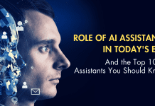 The Role of AI assistant in today’s era and top 10 AI assistants AI Assistants