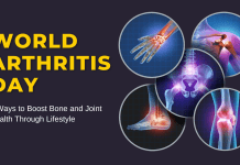 World Arthritis Day: 9 Ways to Boost Bone and Joint Health Through Lifestyle World Arthritis Day