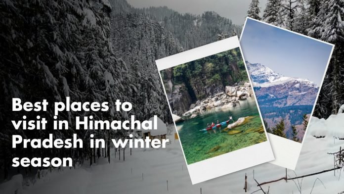 Places to Visit in Himachal Pradesh