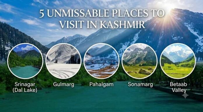 5 Places to Visit in Kashmir as Per 2026